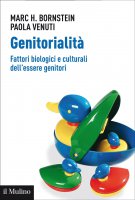 Genitorialit - Marc H. Bornstein, Paola Venuti