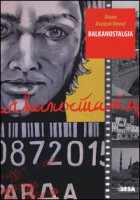 Balkanostalgia - Bosnjak Monai Diana