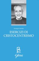 Esercizi di cristocentrismo