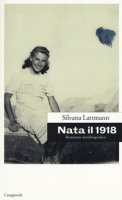 Nata il 1918 - Lattmann Silvana