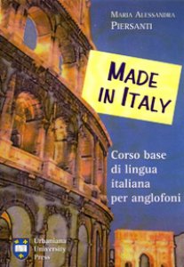 Copertina di 'Made in Italy. Corso base di lingua italiana per anglofoni'
