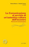 La comunicazione al servizio di un'autentica cultura dell'incontro - Claudia Caneva