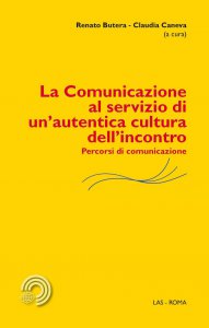 Copertina di 'La comunicazione al servizio di un'autentica cultura dell'incontro'