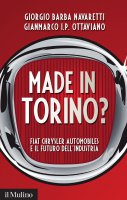 Made in Torino? - Giorgio Barba Navaretti, Gianmarco I.P. Ottaviano