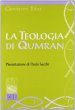 La teologia di Qumran - Ibba Giovanni