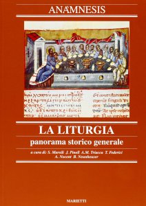 Copertina di 'Anamnesis [vol_2] / La liturgia, panorama storico generale'