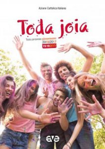 Copertina di 'Toda joia. Testo personale giovanissimi 2016-2017'