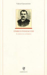 Copertina di 'Enrico Panzacchi. Il critico e il letterato'