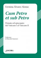 Cum Petro et sub Petro - Alvarez Alonso Fermina