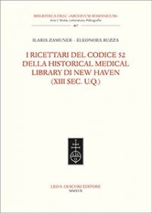 Copertina di 'I ricettari del codice 52 della Historical Medical Library di New Haven (XIII sec. U.Q.)'