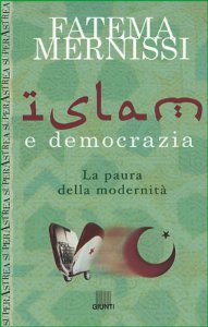 Copertina di 'Islam e democrazia. La paura della modernit'