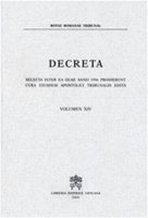 Decreta. Selecta inter ea quae anno 1996 prodierunt cura eiusdem Apostolici Tribunalis Edita - Rotae Romanae Tribunal