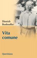Vita comune - Bonhoeffer Dietrich