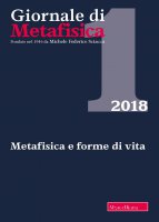 Giornale di metafisica. 1/2018: Metafisica e forme di vita