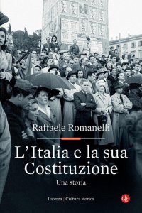 Copertina di 'L' Italia e la sua Costituzione. Una storia'