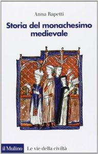 Copertina di 'Storia del monachesimo medievale'