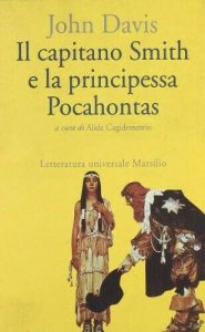 Copertina di 'Il capitano Smith e la principessa Pocahontas. Testo inglese a fronte'