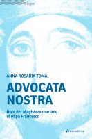 Advocata nostra - Anna Rosaria Toma