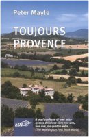 Toujours provence - Mayle Peter