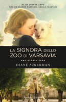 La signora dello zoo di Varsavia - Ackerman Diane