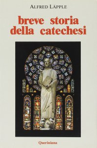 Copertina di 'Breve storia della catechesi'