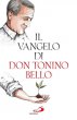 Il Vangelo di don Tonino Bello - Bello Antonio