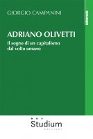 Adriano Olivetti - Giorgio Campanini