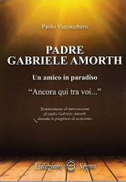 Padre Gabriele Amorth - Paolo Vizzacchero