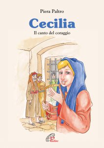 Copertina di 'Cecilia. Il canto del coraggio'