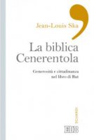 La biblica Cenerentola - Jean-Louis Ska