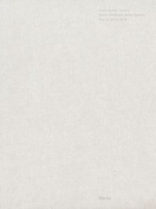 Copertina di 'Gian Maria Tosatti. Sette stagioni dello spirito. Catalogo della mostra (Napoli, 17 dicembre 2016-17 aprile 2016). Ediz. italiana e inglese'