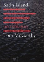 Satin Island - McCarthy Tom