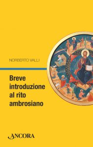 Copertina di 'Breve introduzione alla liturgia ambrosiana'