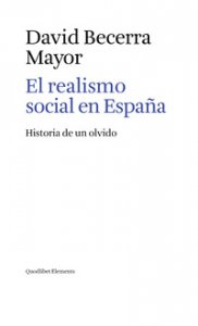 Copertina di 'El realismo social en Espaa. historia de un olvido'