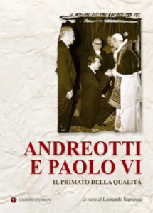 Copertina di 'Andreotti e Paolo VI. Il primato della qualit'