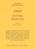 EMDR e disturbi sessuali - Isola Elena, Maccarrone Bruna