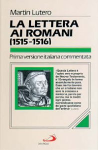 Copertina di 'La lettera ai romani (1515-1516)'