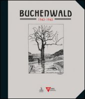 Buchenwald (1943-1945) - Favier Auguste, Mania Pierre