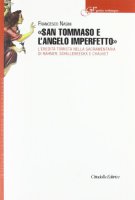 San Tommaso e «l'angelo imperfetto» - Nasini Francesco