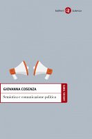 Semiotica e comunicazione politica - Giovanna Cosenza