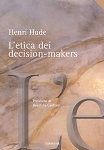 Copertina di 'L' etica dei decision-makers'