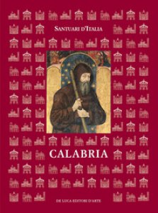 Copertina di 'Santuari d'Italia. Calabria'
