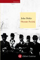 Onorate Societ - John Dickie