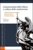 Comunicazione della Chiesa e cultura della controversia.