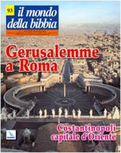 Copertina di 'Gerusalemme a Roma - Costantinopoli capitale d'Oriente'