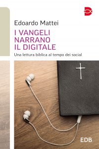 Copertina di 'I Vangeli narrano il digitale'