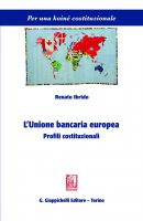 L'unione bancaria europea - Renato Ibrido