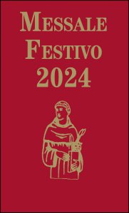 Copertina di 'Messale Festivo 2024. Edizione per la famiglia antoniana'