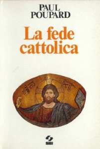 Copertina di 'La fede cattolica'