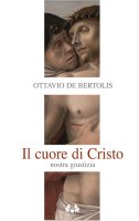 Il cuore di Cristo - Ottavio De Bertolis